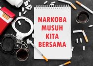 Sebutkan Alasan Mengapa Peredaran Narkotika adalah Musuh Kita Semua