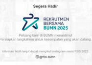 Rekrutmen Bersama BUMN Telah Dibuka